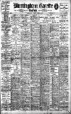 Birmingham Daily Gazette Tuesday 30 July 1907 Page 1