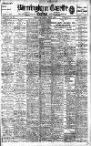 Birmingham Daily Gazette Thursday 01 August 1907 Page 1