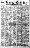 Birmingham Daily Gazette Wednesday 07 August 1907 Page 1