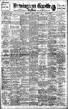 Birmingham Daily Gazette Saturday 10 August 1907 Page 1