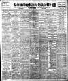 Birmingham Daily Gazette Thursday 22 August 1907 Page 1