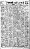 Birmingham Daily Gazette Tuesday 07 January 1908 Page 1