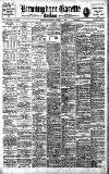 Birmingham Daily Gazette Friday 17 January 1908 Page 1
