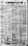 Birmingham Daily Gazette Monday 02 March 1908 Page 1