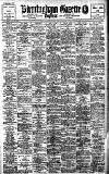 Birmingham Daily Gazette Saturday 28 March 1908 Page 1