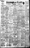 Birmingham Daily Gazette Thursday 21 May 1908 Page 1