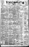 Birmingham Daily Gazette Saturday 06 June 1908 Page 1