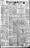 Birmingham Daily Gazette Thursday 11 June 1908 Page 1