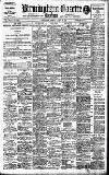 Birmingham Daily Gazette Saturday 06 March 1909 Page 1