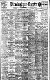 Birmingham Daily Gazette Thursday 05 August 1909 Page 1