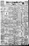 Birmingham Daily Gazette Saturday 12 February 1910 Page 1