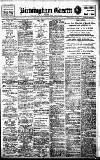Birmingham Daily Gazette Monday 20 February 1911 Page 1