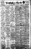 Birmingham Daily Gazette Monday 06 March 1911 Page 1