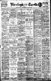 Birmingham Daily Gazette Friday 12 May 1911 Page 1