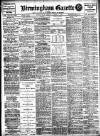 Birmingham Daily Gazette Friday 04 August 1911 Page 1