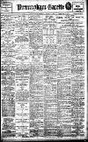 Birmingham Daily Gazette Tuesday 08 August 1911 Page 1