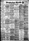 Birmingham Daily Gazette Friday 08 March 1912 Page 1