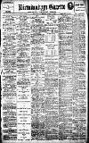 Birmingham Daily Gazette Monday 08 April 1912 Page 1
