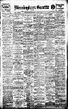 Birmingham Daily Gazette Saturday 06 July 1912 Page 1