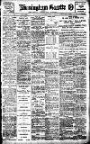 Birmingham Daily Gazette Monday 08 July 1912 Page 1