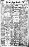 Birmingham Daily Gazette Saturday 10 August 1912 Page 1