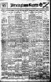 Birmingham Daily Gazette Thursday 06 March 1913 Page 1