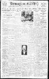 Birmingham Daily Gazette Saturday 17 March 1917 Page 1