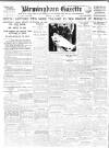 Birmingham Daily Gazette Friday 13 April 1917 Page 1