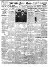 Birmingham Daily Gazette Monday 06 May 1918 Page 1