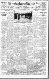 Birmingham Daily Gazette Monday 13 May 1918 Page 1