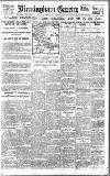 Birmingham Daily Gazette Saturday 10 August 1918 Page 1