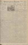 Birmingham Daily Gazette Friday 28 February 1919 Page 1