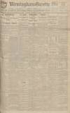 Birmingham Daily Gazette Friday 07 March 1919 Page 1
