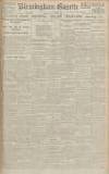 Birmingham Daily Gazette Saturday 19 July 1919 Page 1