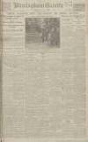 Birmingham Daily Gazette Thursday 24 July 1919 Page 1
