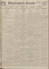 Birmingham Daily Gazette Friday 01 August 1919 Page 1