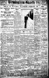 Birmingham Daily Gazette Saturday 26 March 1921 Page 1