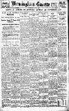 Birmingham Daily Gazette Saturday 21 May 1921 Page 1