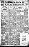 Birmingham Daily Gazette Saturday 13 August 1921 Page 1