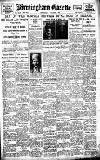 Birmingham Daily Gazette Wednesday 31 August 1921 Page 1