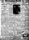 Birmingham Daily Gazette Monday 06 March 1922 Page 1