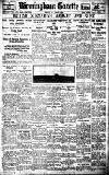 Birmingham Daily Gazette Friday 24 March 1922 Page 1
