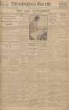 Birmingham Daily Gazette Saturday 22 May 1926 Page 1