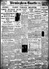 Birmingham Daily Gazette Friday 04 March 1927 Page 1