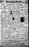 Birmingham Daily Gazette Saturday 16 April 1927 Page 1