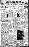 Birmingham Daily Gazette Wednesday 03 August 1927 Page 1