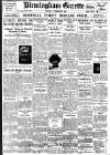 Birmingham Daily Gazette Tuesday 07 February 1928 Page 1