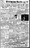 Birmingham Daily Gazette Friday 10 February 1928 Page 1