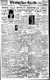 Birmingham Daily Gazette Saturday 11 February 1928 Page 1