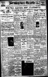 Birmingham Daily Gazette Monday 05 March 1928 Page 1